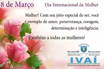 08 de Março dia Internacional da Mulher