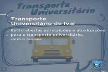 Atualização e novos cadastros para o uso do transporte universitário