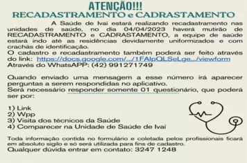 Atenção! A Saúde de Ivaí estará realizando recadastramento nas unidades de saúde, no dia 04/04 haverá mutirão de RECADASTRAMENTO e CADRASTAMENTO