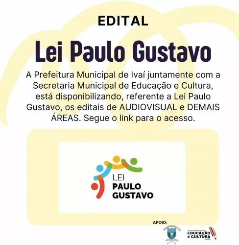 EDITAL DE CHAMAMENTO PÚBLICO Nº 001/2023 - DEMAIS ÁREAS - (LEI PAULO GUSTAVO)